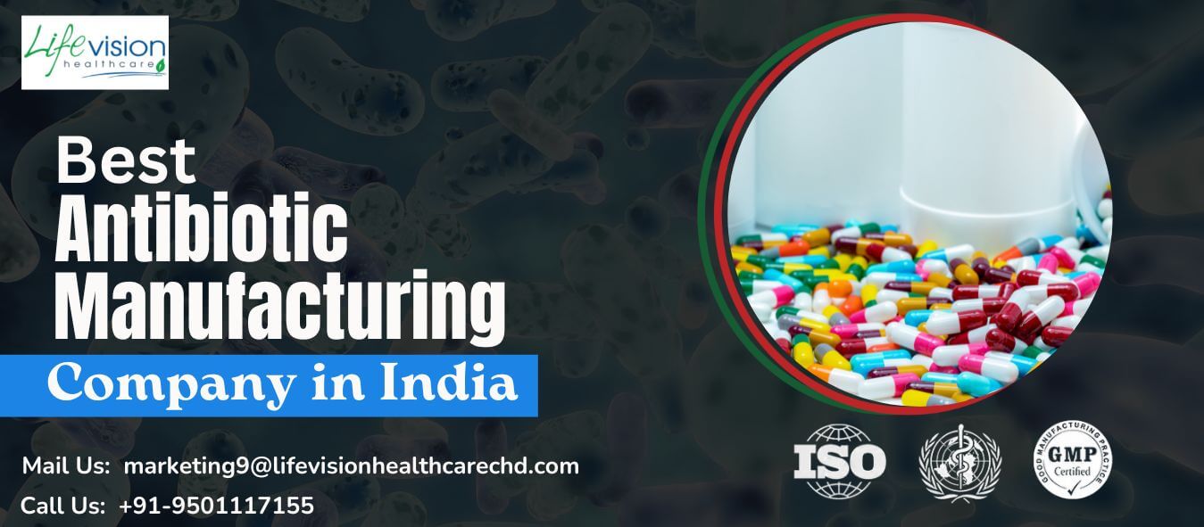 Antibiotics Manufacturing Company in India