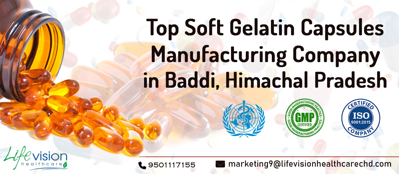 Softgel manufacturer in Baddi